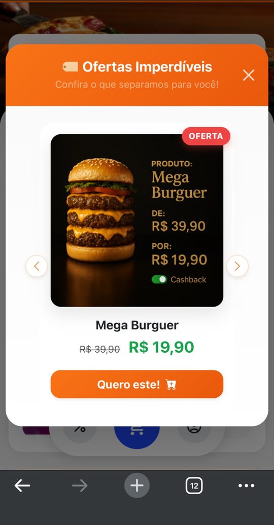 Ofertas imperdíveis do cardápio, com preço promocional e cashback